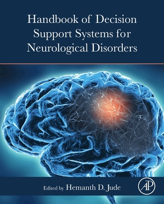 Handbook of Decision Support Systems for Neurological Disorders - Hemanth, D Jude (Editor)