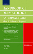 Handbook of Dermatology for Primary Care: A Practical Guide to Diagnosis