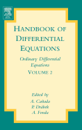 Handbook of Differential Equations: Ordinary Differential Equations: Volume 2