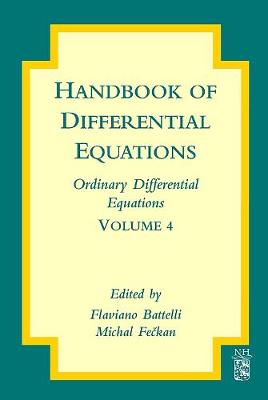 Handbook of Differential Equations: Ordinary Differential Equations - Battelli, Flaviano (Editor), and Feckan, Michal (Editor)
