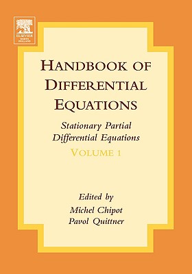 Handbook of Differential Equations: Stationary Partial Differential Equations - Chipot, Michel, and Quittner, Pavol