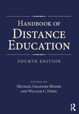 Handbook of Distance Education - Moore, Michael Grahame (Editor), and Diehl, William C. (Editor)