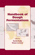 Handbook of Dough Fermentations