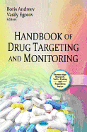 Handbook of Drug Targeting and Monitoring