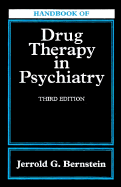Handbook of Drug Therapy in Psychiatry - Bernstein, Jerrold G