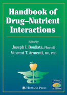 Handbook of Drug'nutrient Interactions