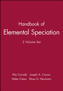 Handbook of Elemental Speciation, 2 Volume Set