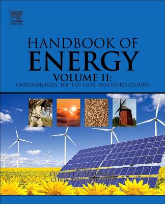 Handbook of Energy: Chronologies, Top Ten Lists, and Word Clouds - Cleveland, Cutler J, and Morris, Christopher G