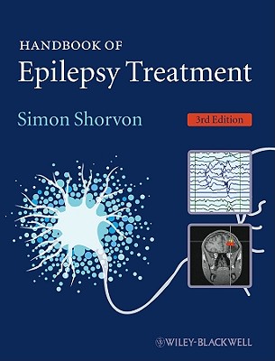 Handbook of Epilepsy Treatment - Shorvon, Simon