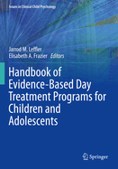 Handbook of Evidence-Based Day Treatment Programs for Children and Adolescents