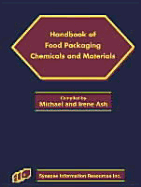Handbook of Food Packaging Chemicals and Materials - Ash, Michael