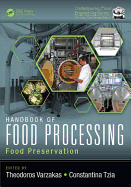 Handbook of Food Processing: Food Preservation