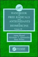 Handbook of Free Radicals and Antioxidants Biomedical: Volume III