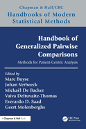 Handbook of Generalized Pairwise Comparisons: Methods for Patient-Centric Analysis