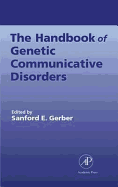 Handbook of Genetic Communicative Disorders - Gerber, Sanford E (Editor)