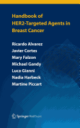 Handbook of Her2-Targeted Agents in Breast Cancer