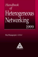 Handbook of Heterogeneous Networking