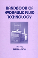 Handbook of Hydraulic Fluid Technology