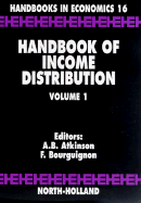 Handbook of Income Distribution: Volume 1