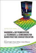 Handbook of Instrumentation and Techniques for Semiconductor Nanostructure Characterization, Set