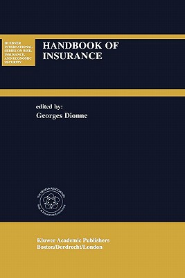 Handbook of Insurance - Dionne, Georges (Editor)