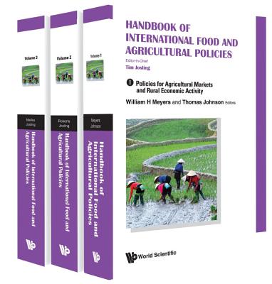 Handbook Of International Food And Agricultural Policies (In 3 Volumes) - Josling, Timothy (Editor-in-chief)