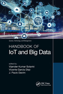 Handbook of IoT and Big Data