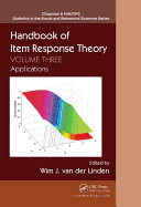 Handbook of Item Response Theory: Volume 3: Applications