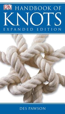 Handbook of Knots: Expanded Edition - Pawson, Des