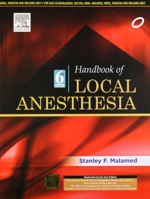 Handbook of Local Anesthesia,6e - Malamed, Stanley F., DDS