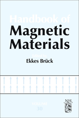 Handbook of Magnetic Materials: Volume 30 - Brck, Ekkes H (Editor)