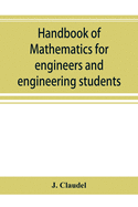 Handbook of mathematics for engineers and engineering students