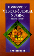 Handbook of Medical-Surgical Nursing