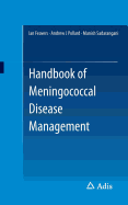 Handbook of Meningococcal Disease Management