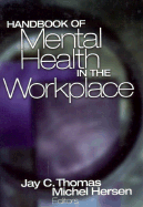 Handbook of Mental Health in the Workplace