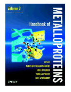 Handbook of Metalloproteins: 2 Volume Set - Messerschmidt, Albrecht (Editor), and Huber, Robert (Editor), and Poulos, Thomas (Editor)