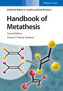 Handbook of Metathesis, Volume 3: Polymer Synthesis