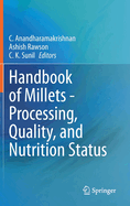 Handbook of Millets - Processing, Quality, and Nutrition Status