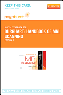 Handbook of MRI Scanning - Elsevier eBook on Vitalsource (Retail Access Card) - Burghart, Geraldine, and Finn, Carol Ann