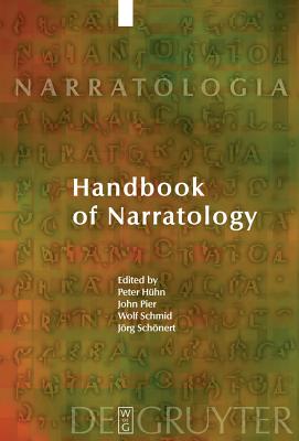 Handbook of Narratology - Hhn, Peter (Editor), and Pier, John (Editor), and Schmid, Wolf (Editor)