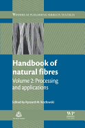 Handbook of Natural Fibres: Volume 2: Processing and Applications