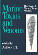 Handbook of Natural Toxins - Tu, Anthony (Editor)