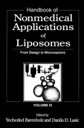 Handbook of Nonmedical Applications of Liposomes: Volume III: From Design to Microreactors
