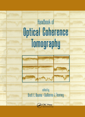 Handbook of Optical Coherence Tomography - Bouma, Brett (Editor)