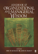 Handbook of Organizational and Managerial Wisdom