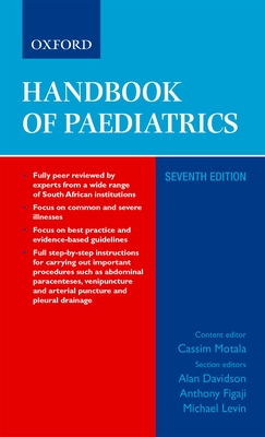 Handbook of Paediatrics 7e - Motala, Cassim, and Fugaji, Anthony, and Davidson, Alan
