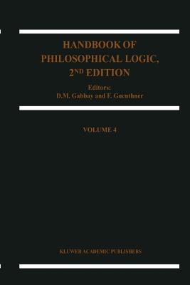 Handbook of Philosophical Logic - Gabbay, Dov M. (Editor), and Guenthner, Franz (Editor)