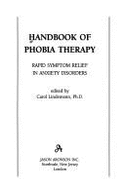 Handbook of Phobia Therapy - Lindemann, Carol Leditorr