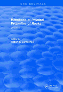Handbook of Physical Properties of Rocks (1982): Volume I