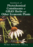 Handbook of Phytochemical Constituent Grass, Herbs and Other Economic Plants: Herbal Reference Library